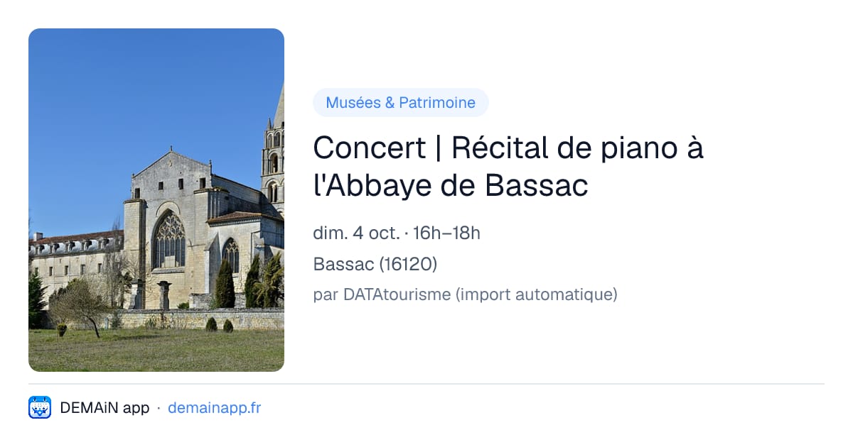 Concert | Récital de piano à l'Abbaye de Bassac — Bassac