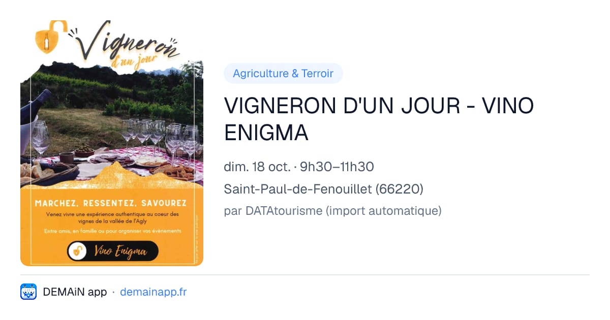 VIGNERON D'UN JOUR - VINO ENIGMA — Saint-Paul-de-Fenouillet