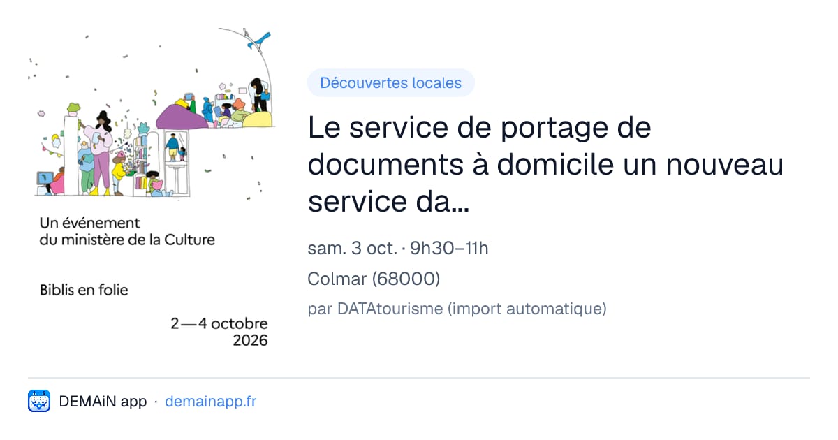 Le service de portage de documents à domicile un nouveau service dans vos bibliothèques — Colmar