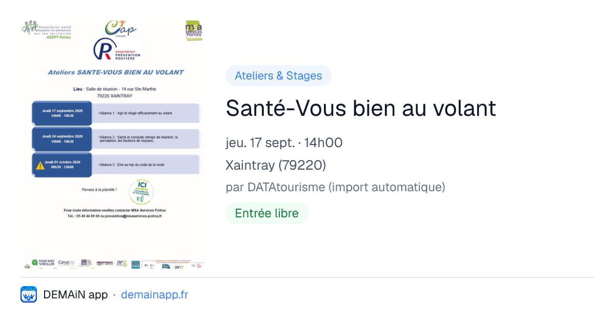 Santé-Vous bien au volant — Xaintray
