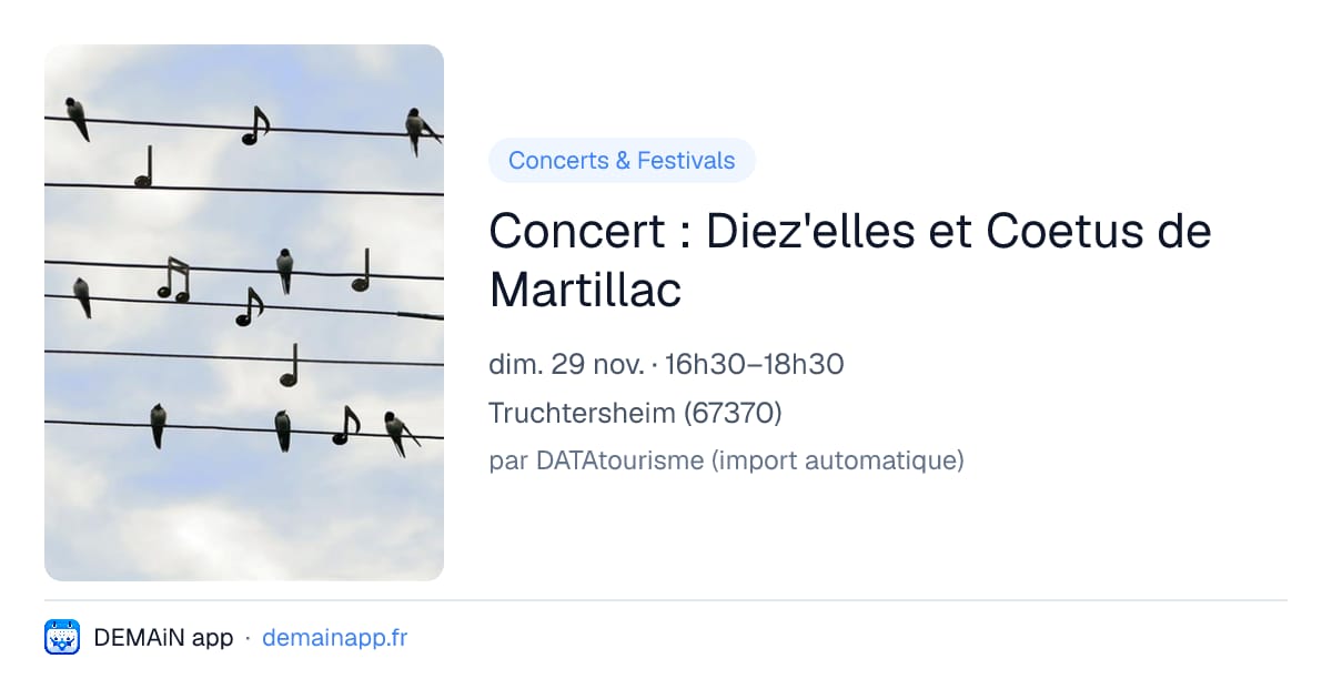 Concert : Diez'elles et Coetus de Martillac — Truchtersheim