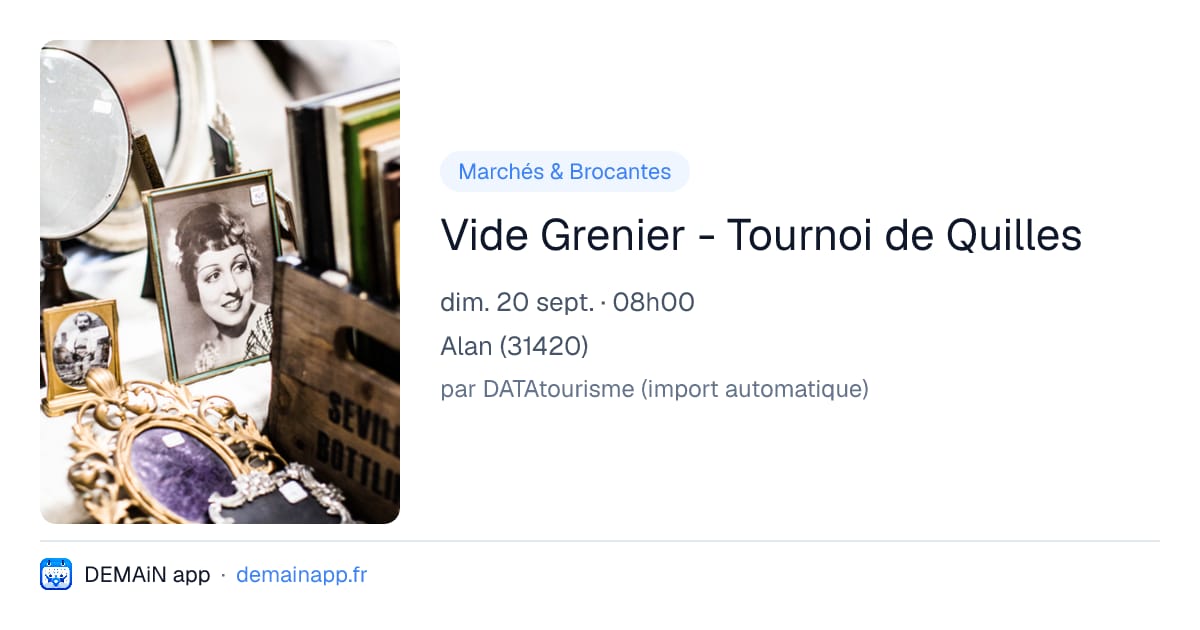 Vide Grenier - Tournoi de Quilles — Alan