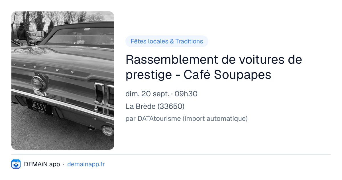 Rassemblement de voitures de prestige - Café Soupapes — La Brède