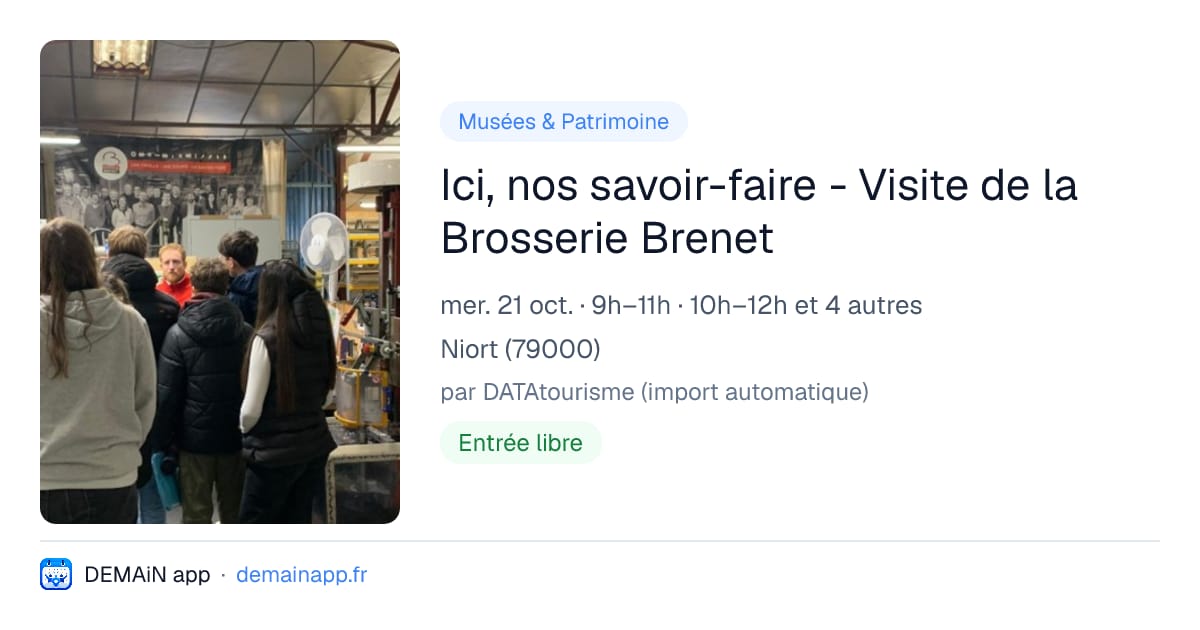 Ici, nos savoir-faire - Visite de la Brosserie Brenet — Niort