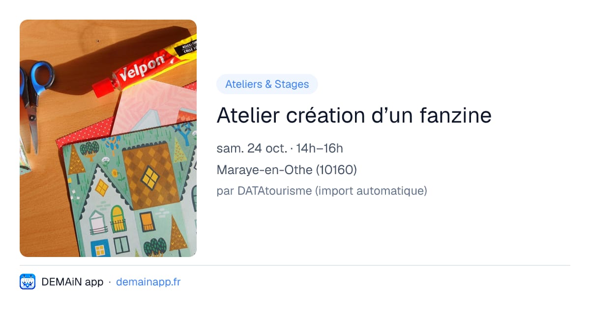 Atelier création d’un fanzine — Maraye-en-Othe