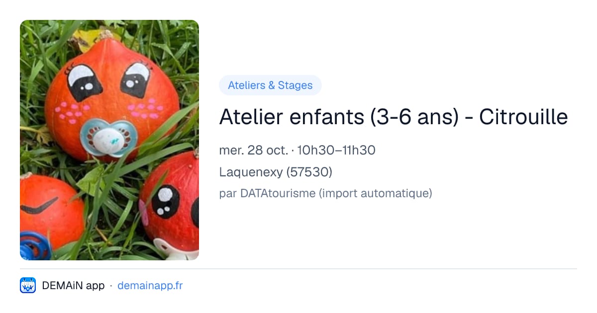 Atelier enfants (3-6 ans) - Citrouille — Laquenexy