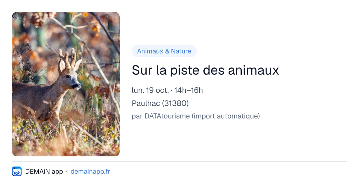 Sur la piste des animaux — Paulhac