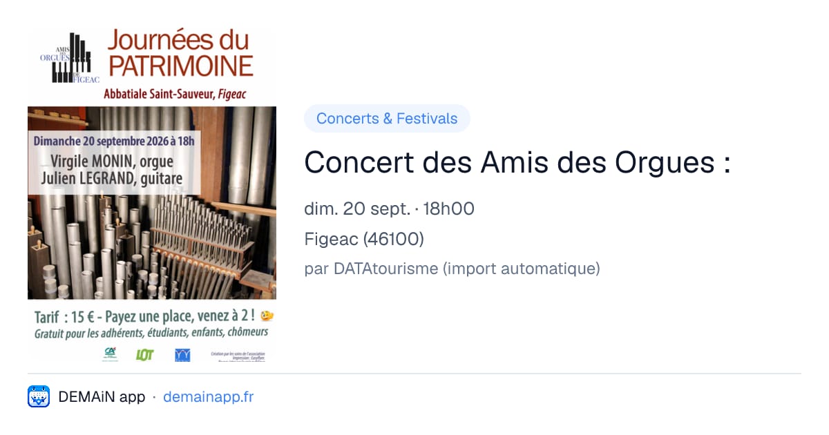 Concert des Amis des Orgues : — Figeac