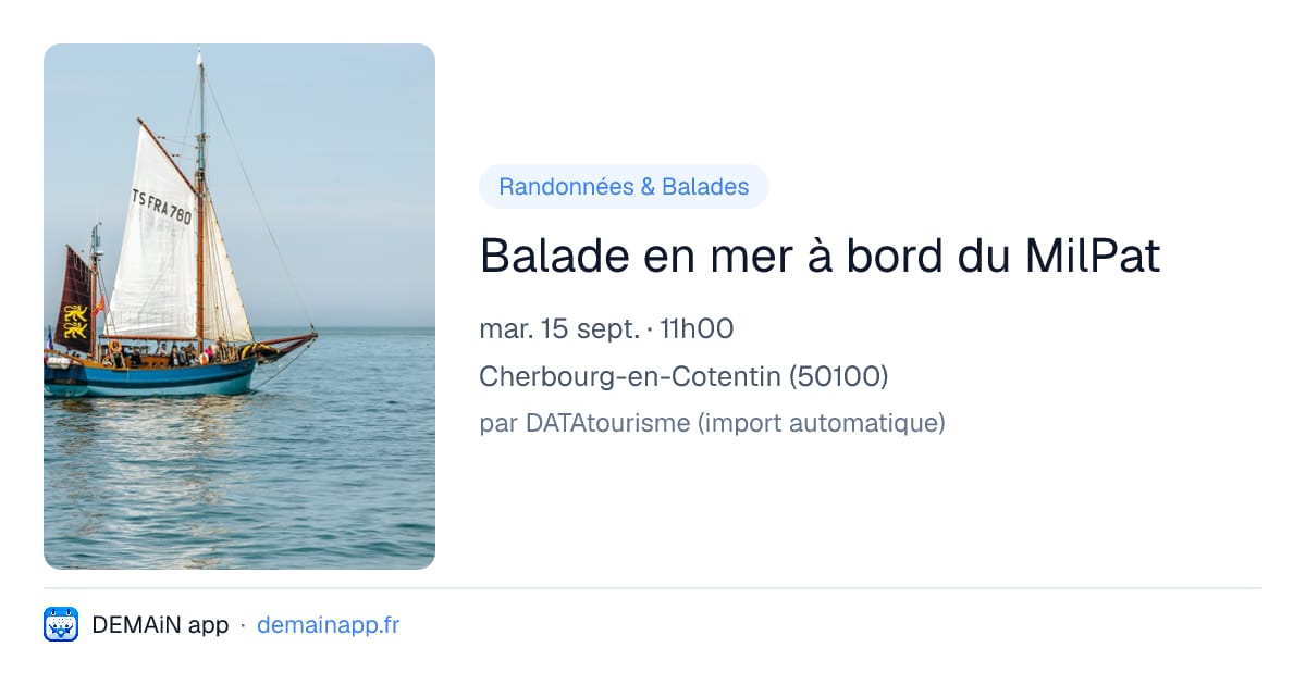 Balade en mer à bord du MilPat — Cherbourg-en-Cotentin