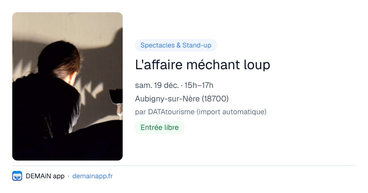 L'affaire méchant loup — Aubigny-sur-Nère