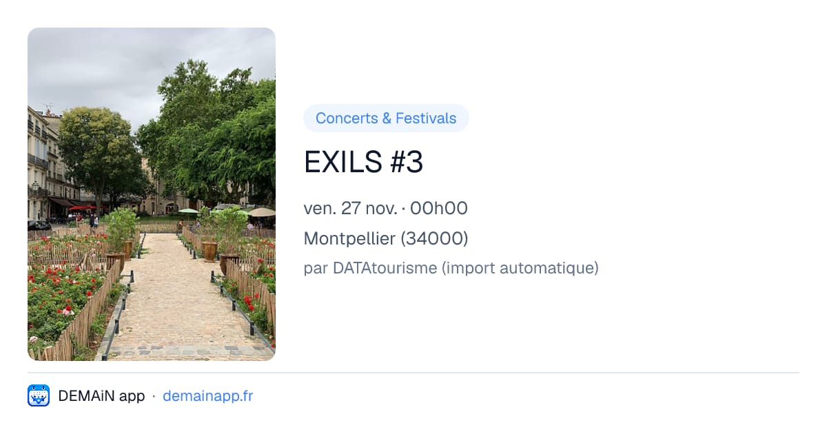 EXILS #3 — Montpellier