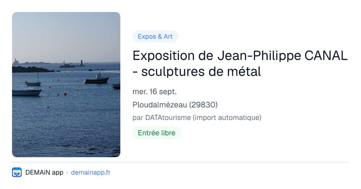 Exposition de Jean-Philippe CANAL - sculptures de métal — Ploudalmézeau