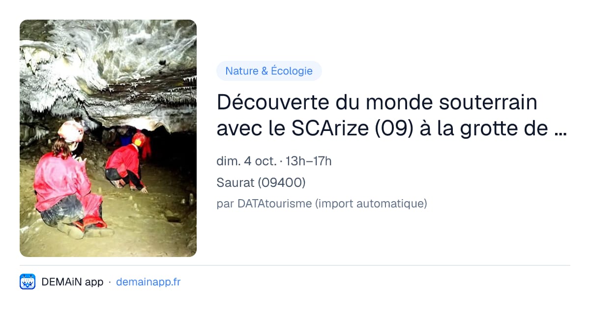 Découverte du monde souterrain avec le SCArize (09) à la grotte de Siech. — Saurat