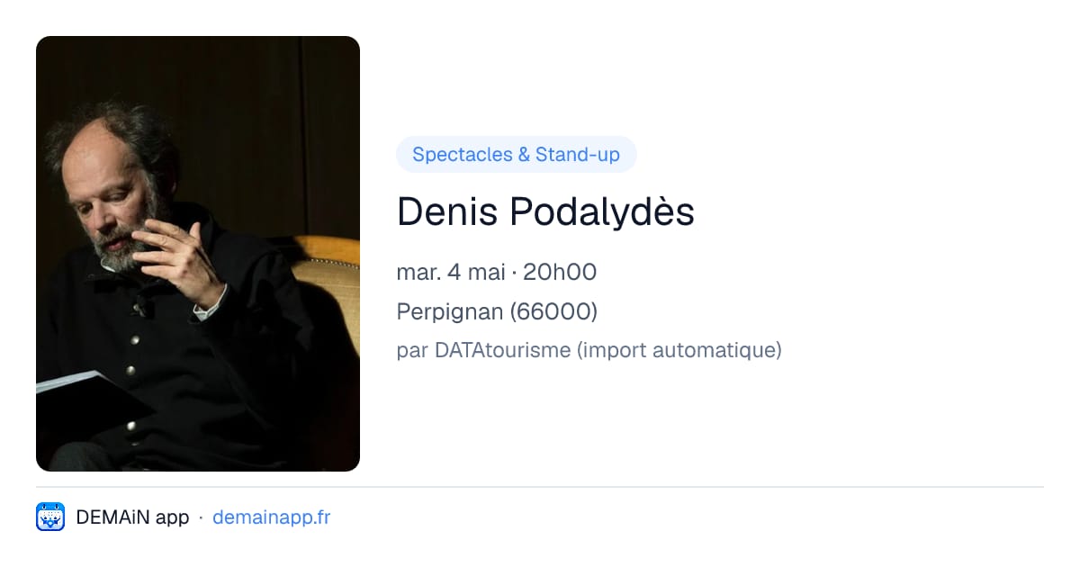 Denis Podalydès — Perpignan