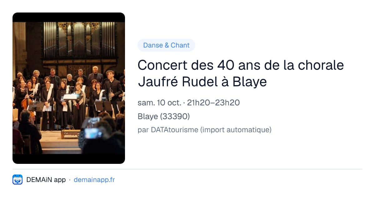 Concert des 40 ans de la chorale Jaufré Rudel à Blaye — Blaye