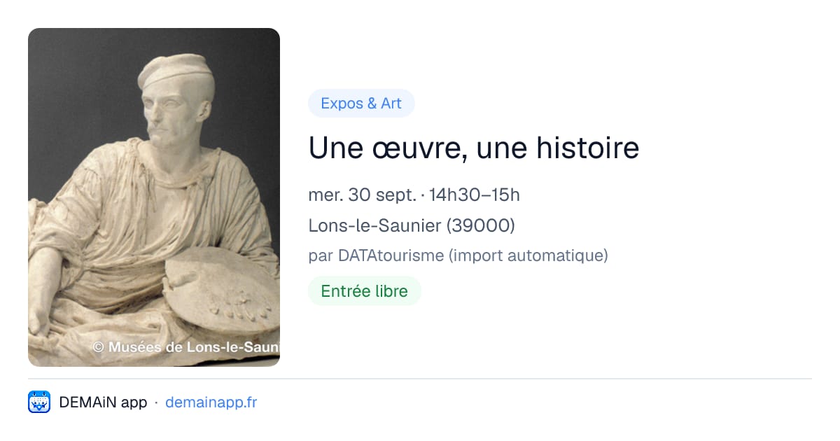 Une œuvre, une histoire — Lons-le-Saunier