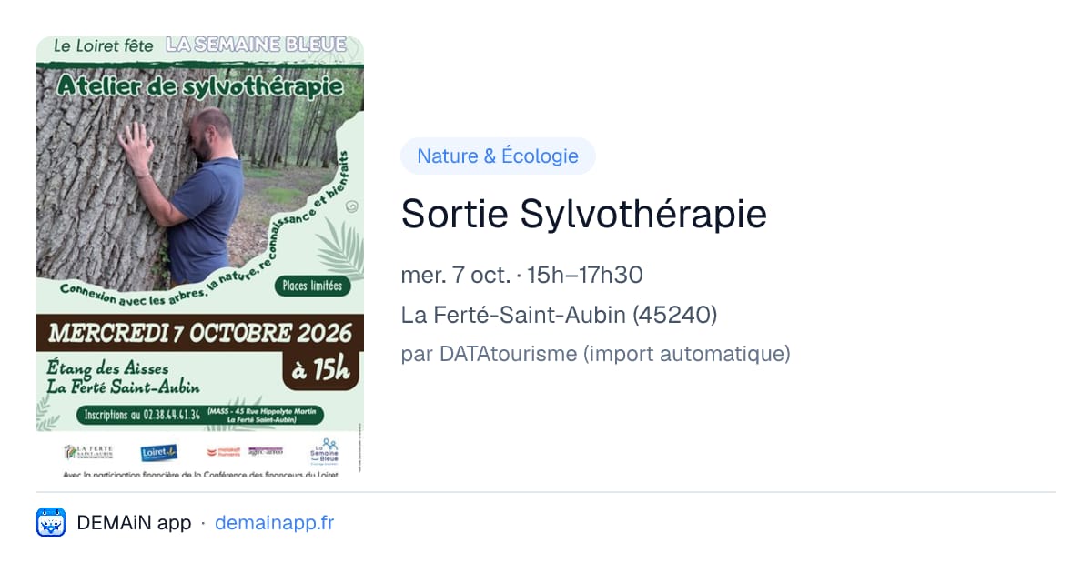 Sortie Sylvothérapie — La Ferté-Saint-Aubin