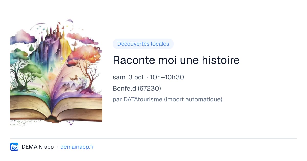 Raconte moi une histoire — Benfeld