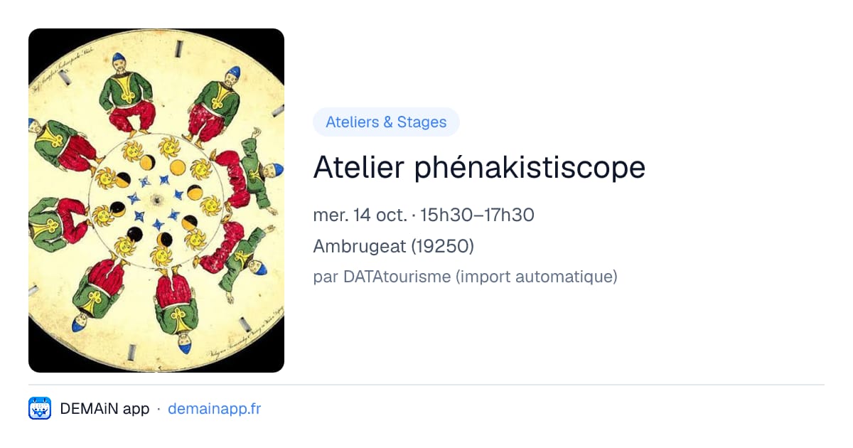 Atelier phénakistiscope — Ambrugeat
