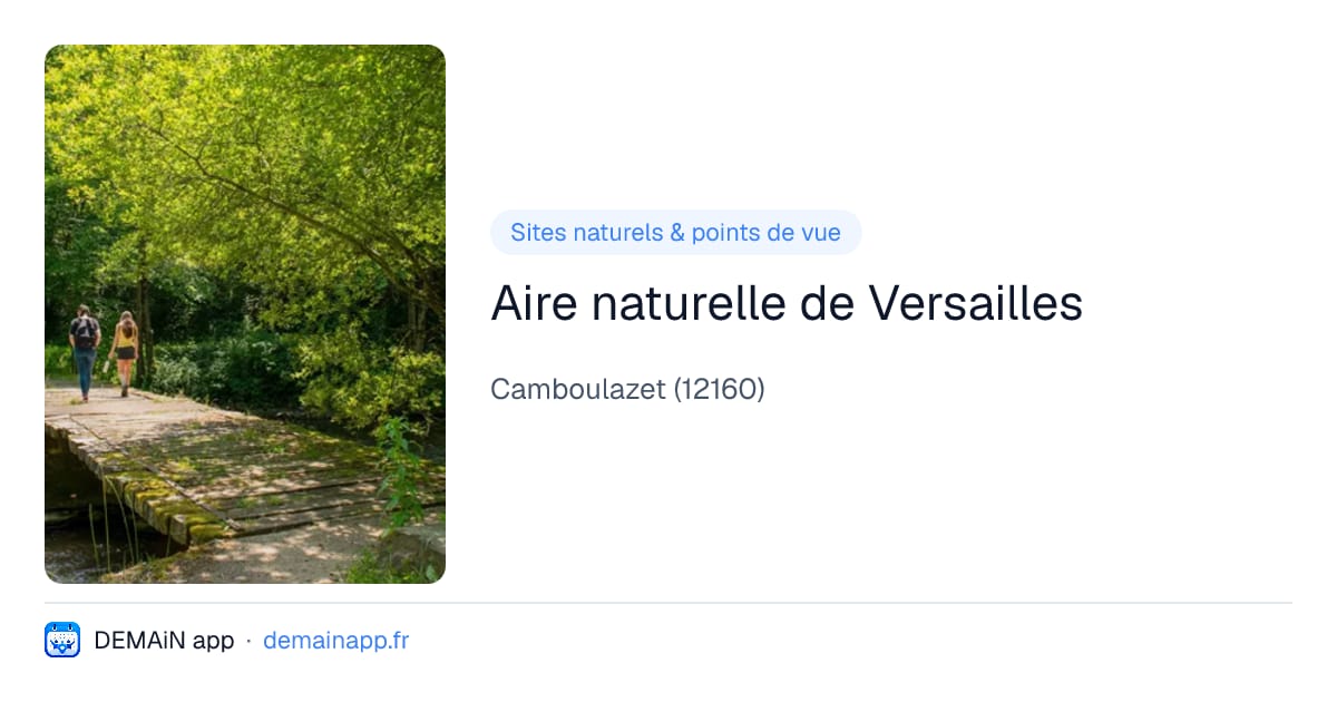 Aire naturelle de Versailles — Camboulazet