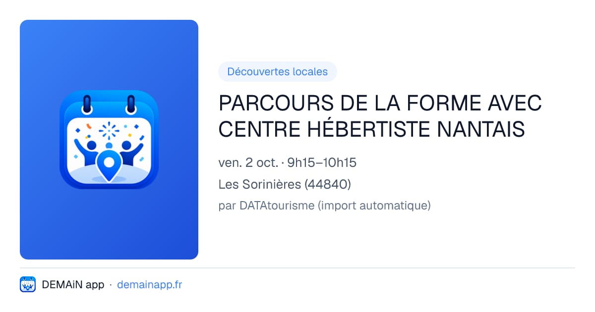 PARCOURS DE LA FORME AVEC CENTRE HÉBERTISTE NANTAIS — Les Sorinières