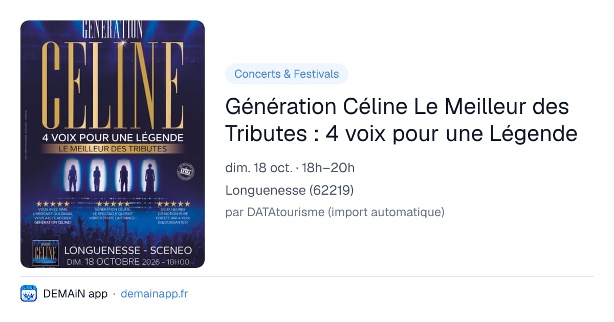 Génération Céline Le Meilleur des Tributes : 4 voix pour une Légende — Longuenesse