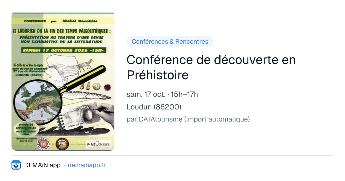 Conférence de découverte en Préhistoire — Loudun
