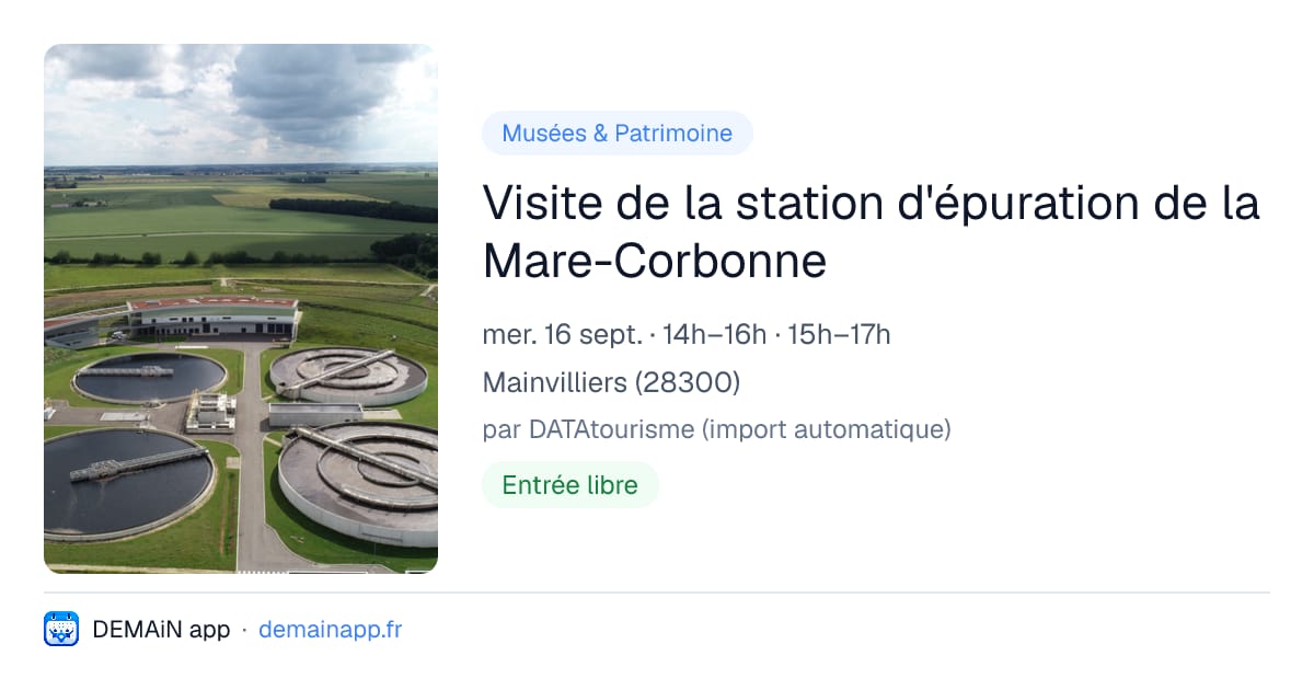 Visite de la station d'épuration de la Mare-Corbonne — Mainvilliers