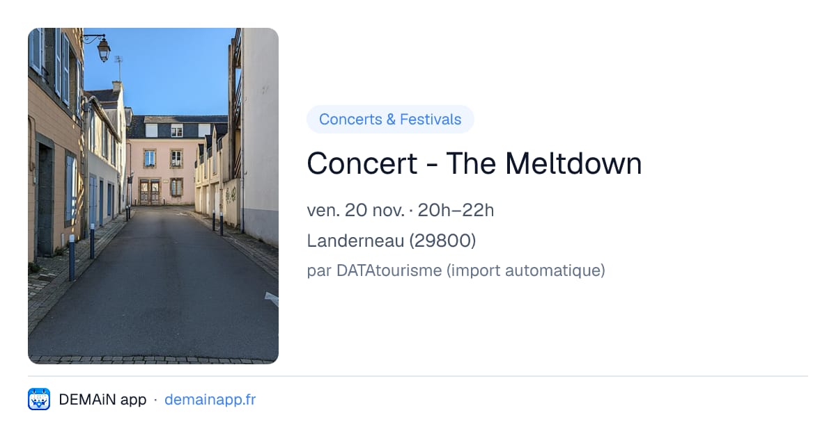 Concert - The Meltdown — Landerneau