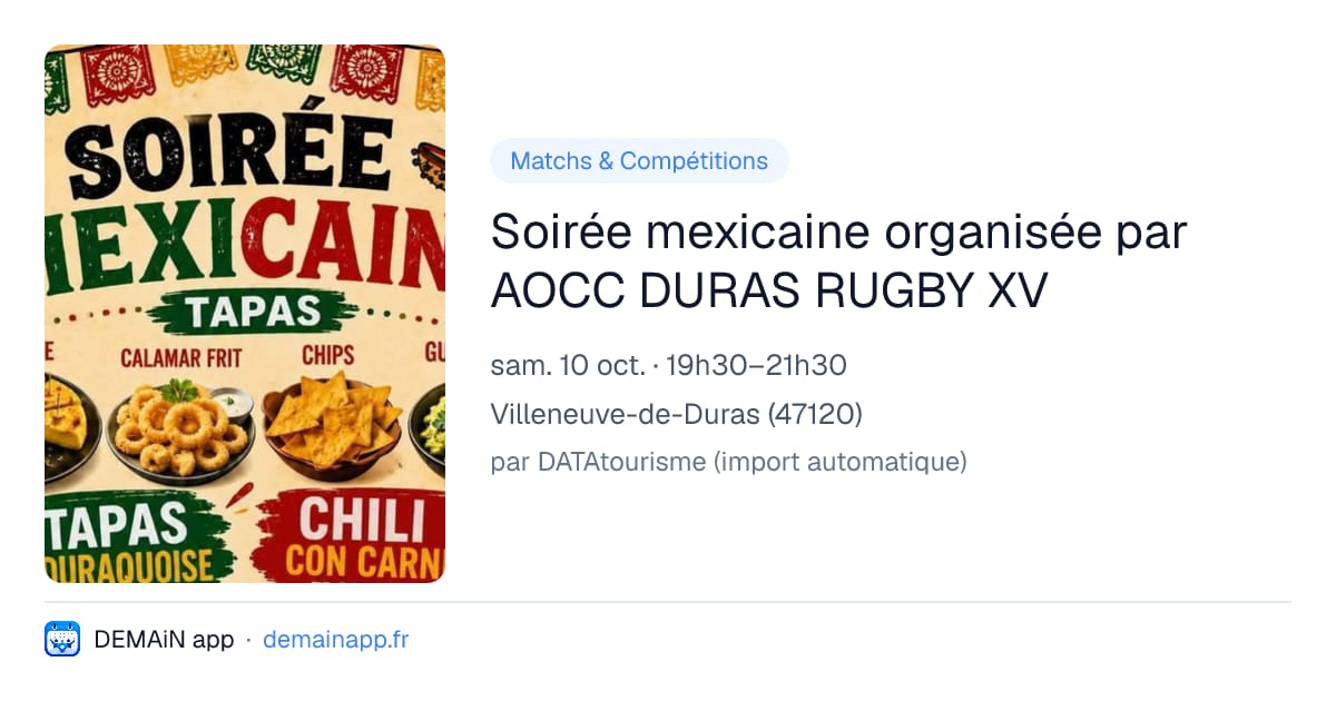 Soirée mexicaine organisée par AOCC DURAS RUGBY XV — Villeneuve-de-Duras