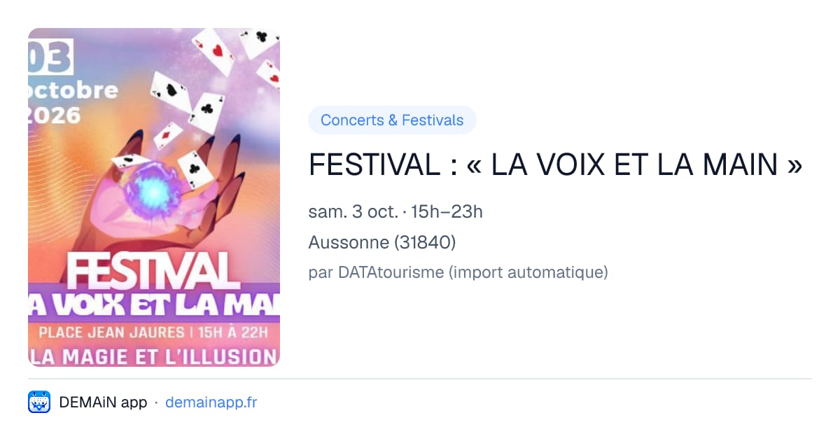 FESTIVAL : « LA VOIX ET LA MAIN » — Aussonne