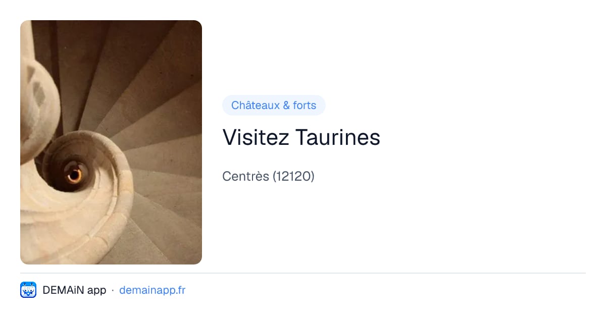 Visitez Taurines — Centrès