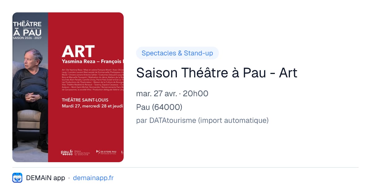 Saison Théâtre à Pau - Art — Pau