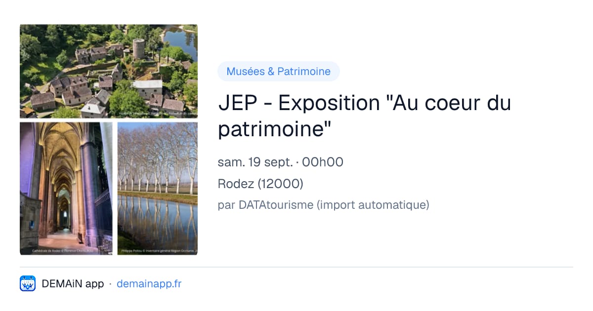 JEP - Exposition "Au coeur du patrimoine" — Rodez