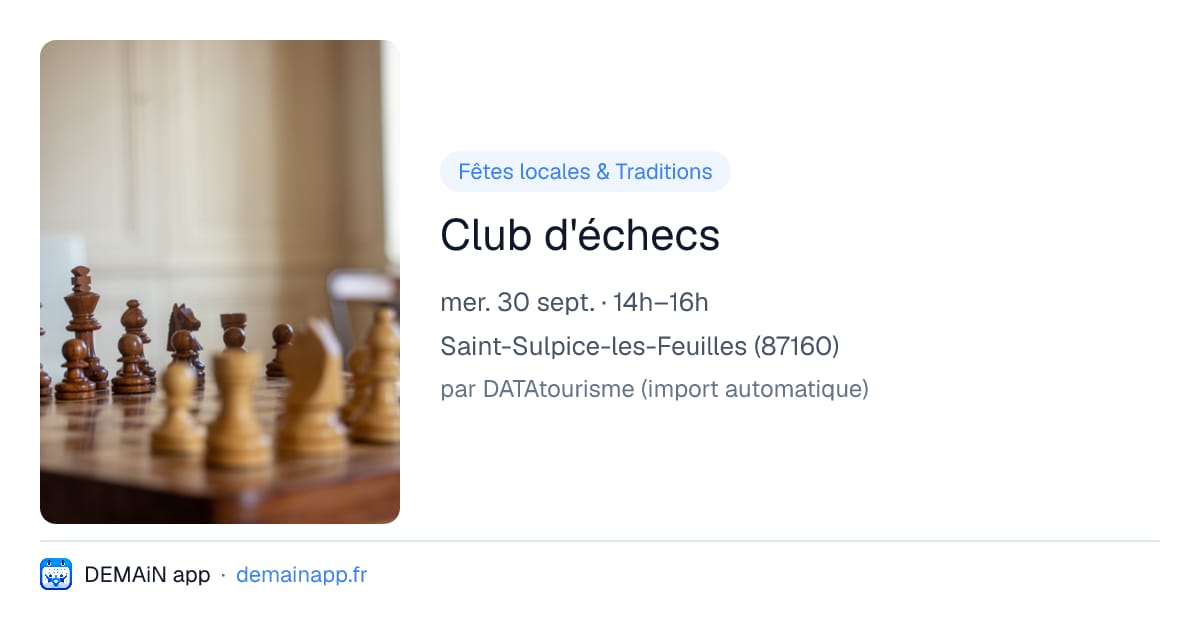 Club d'échecs — Saint-Sulpice-les-Feuilles