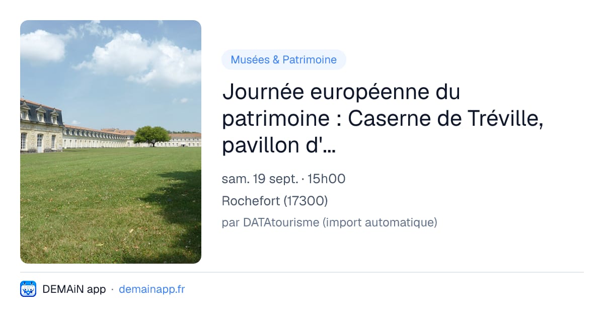 Journée européenne du patrimoine : Caserne de Tréville, pavillon d'entrée - Maison de l'égalité — Rochefort