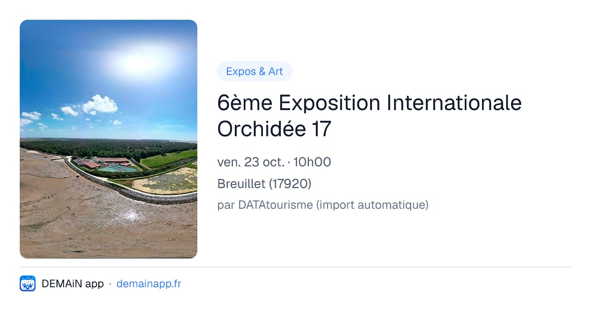6ème Exposition Internationale Orchidée 17 — Breuillet