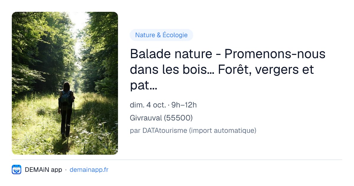 Balade nature - Promenons-nous dans les bois… Forêt, vergers et patrimoine rural — Givrauval
