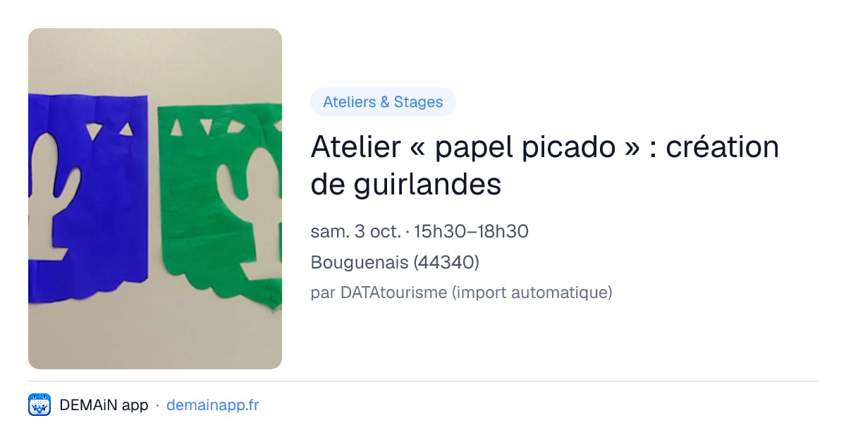 Atelier « papel picado » : création de guirlandes — Bouguenais