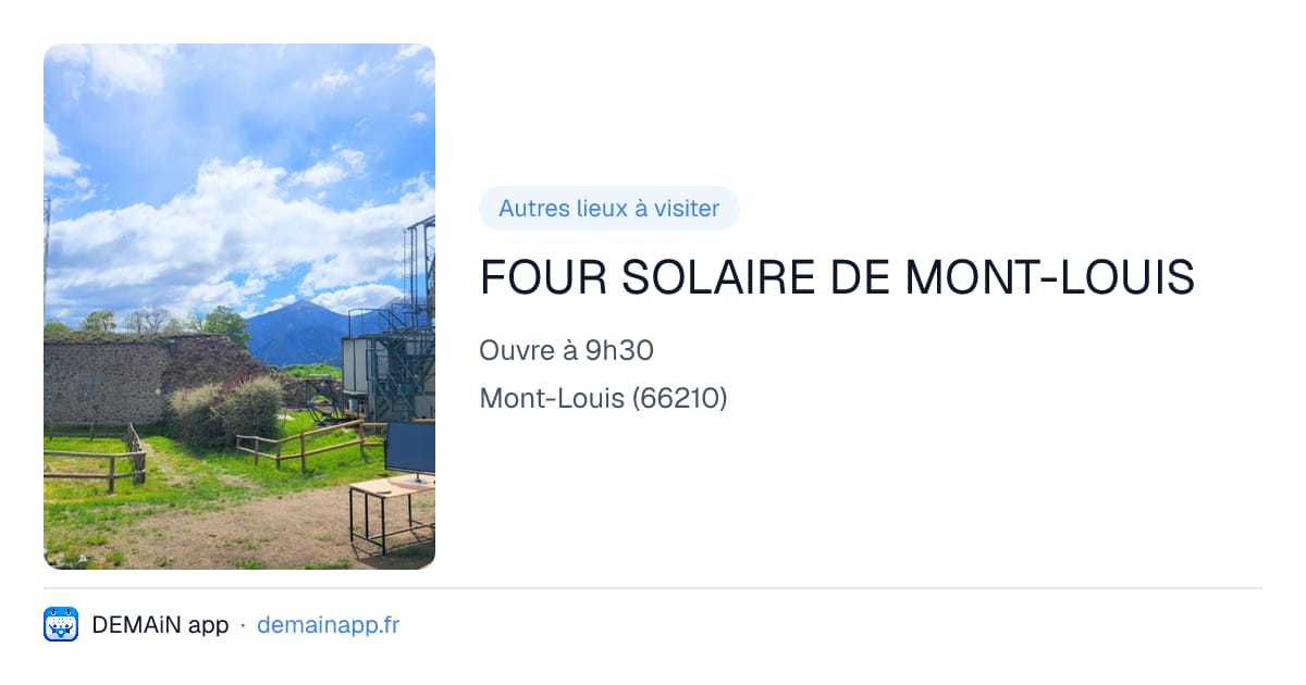 FOUR SOLAIRE DE MONT-LOUIS — Mont-Louis