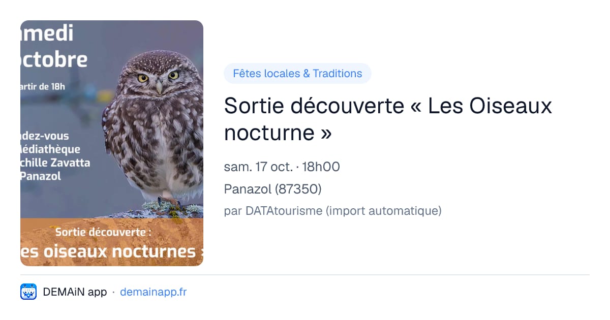 Sortie découverte « Les Oiseaux nocturne » — Panazol