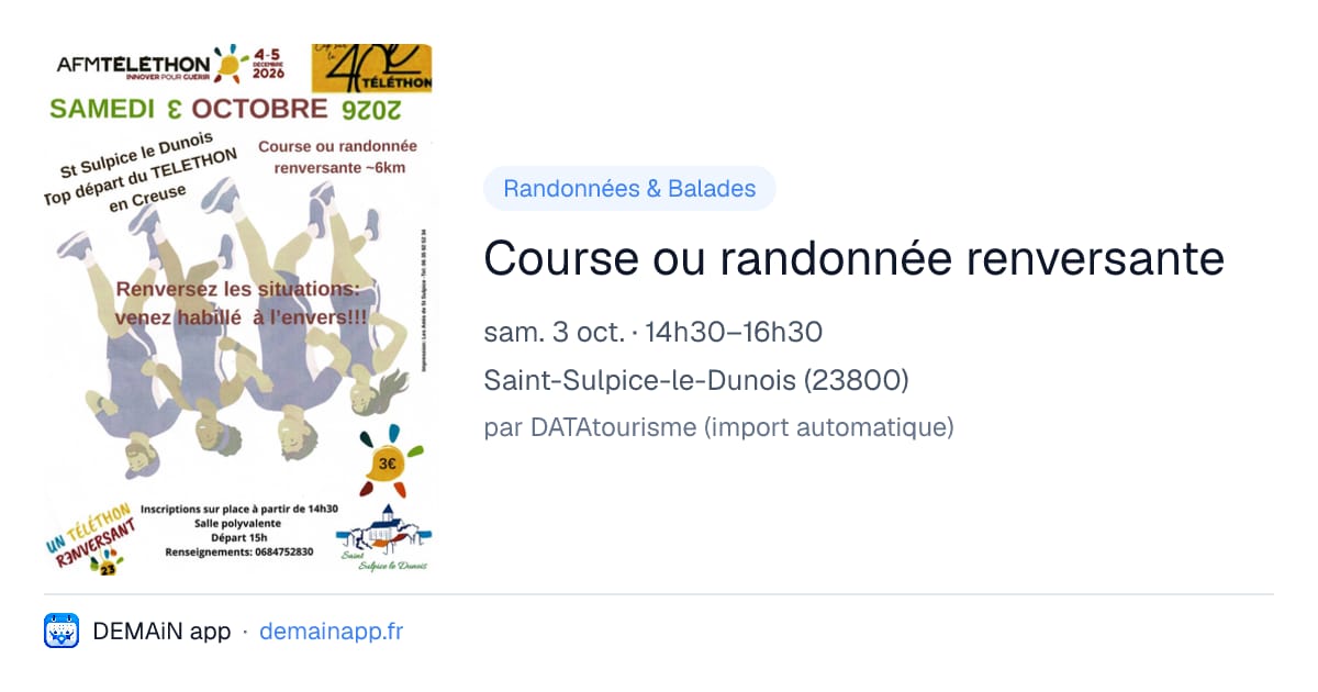 Course ou randonnée renversante — Saint-Sulpice-le-Dunois