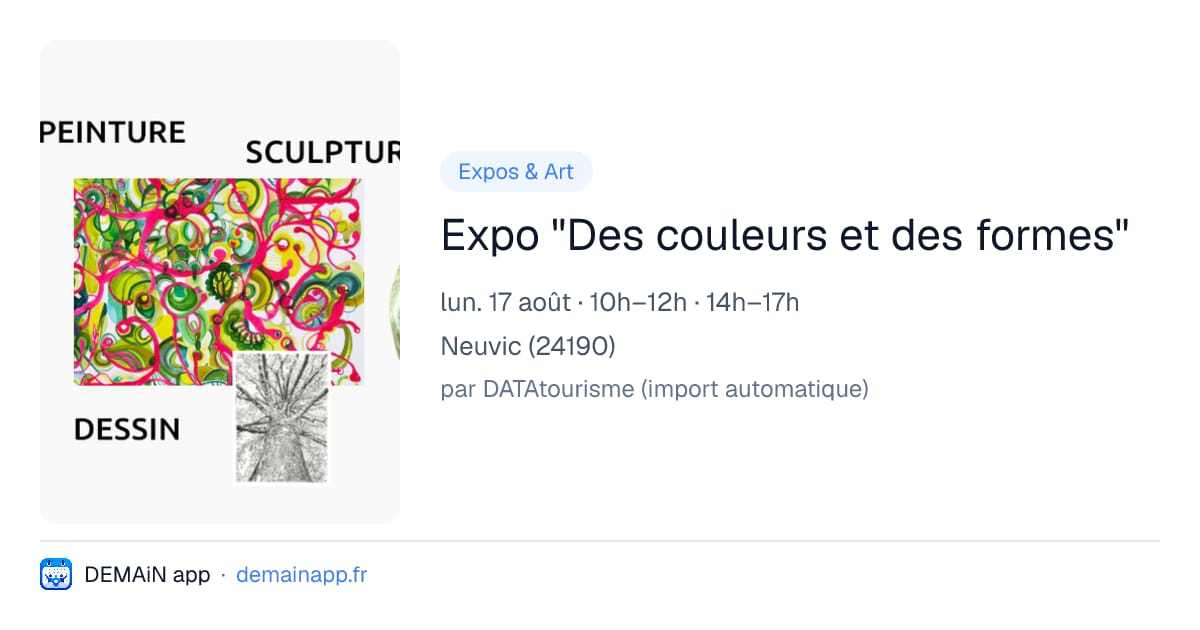 Expo "Des couleurs et des formes" — Neuvic