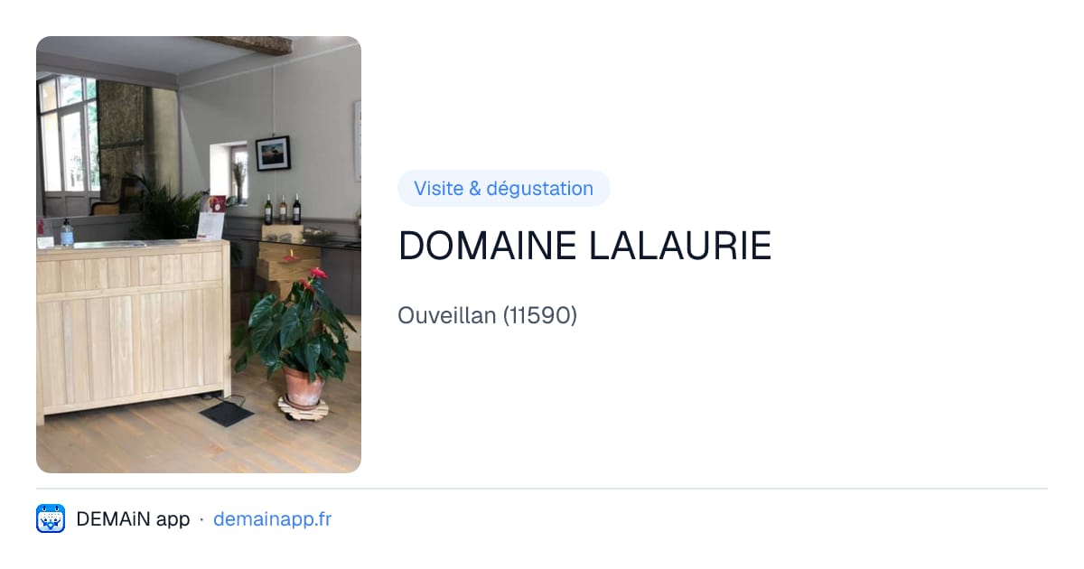 DOMAINE LALAURIE — Ouveillan