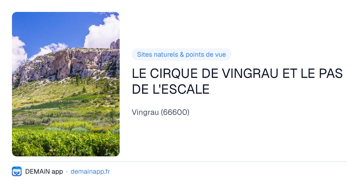 LE CIRQUE DE VINGRAU ET LE PAS DE L'ESCALE — Vingrau