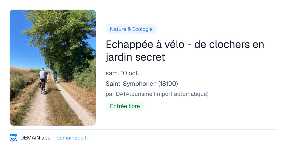 Echappée à vélo - de clochers en jardin secret — Saint-Symphorien