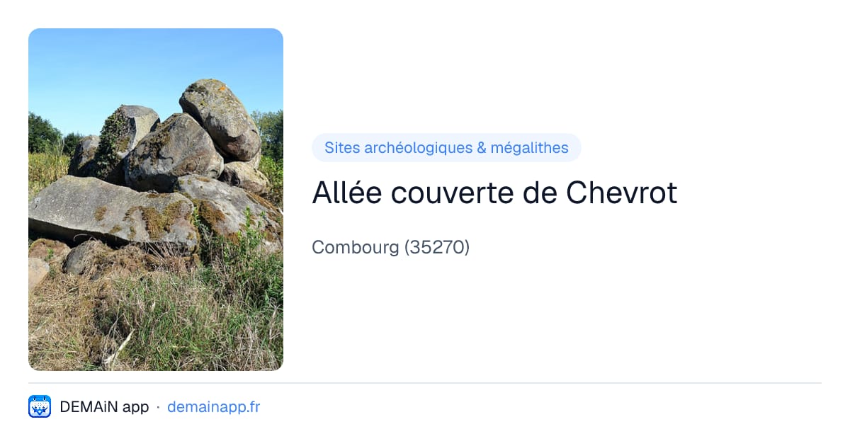 Allée couverte de Chevrot — Combourg