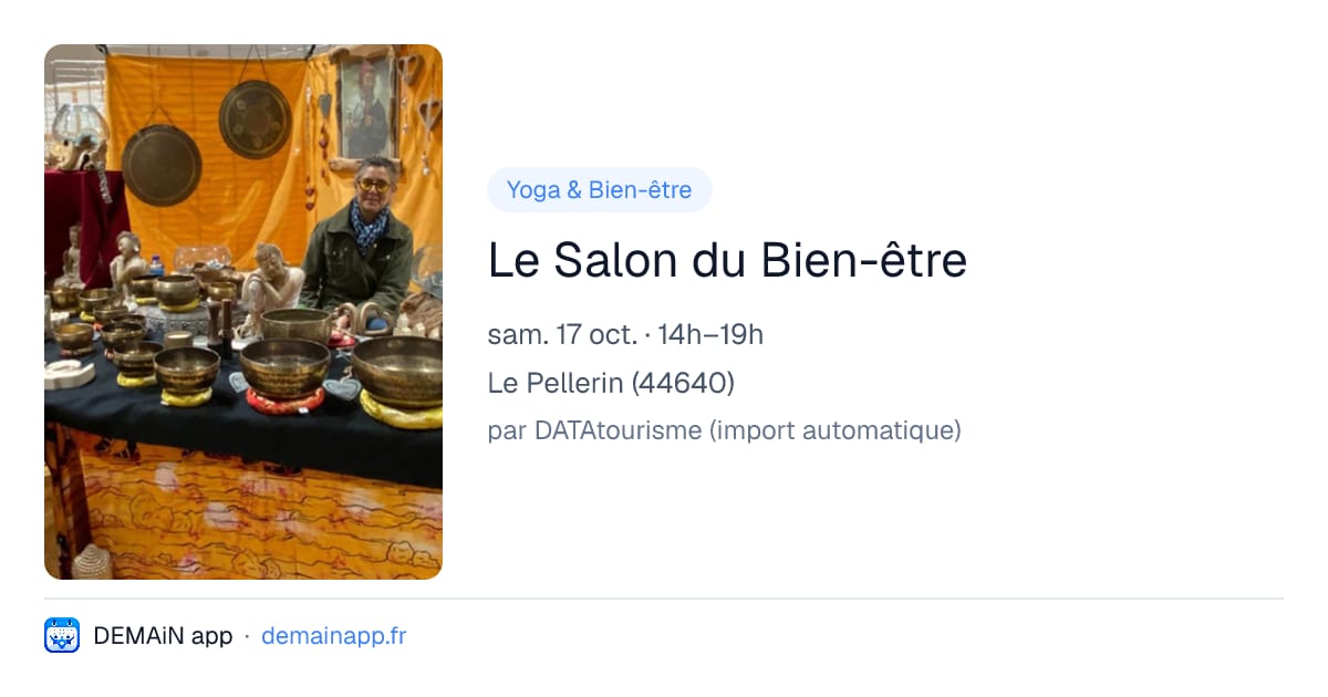 Le Salon du Bien-être — Le Pellerin
