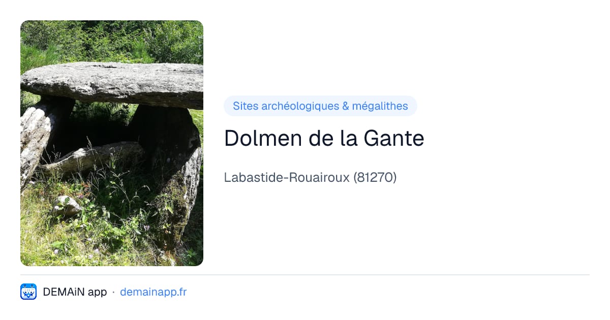 Dolmen de la Gante — Labastide-Rouairoux