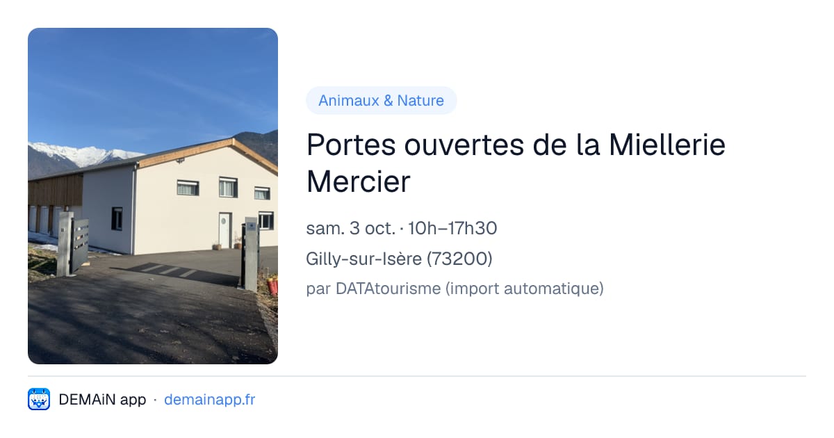Portes ouvertes de la Miellerie Mercier — Gilly-sur-Isère